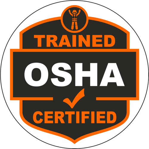 OSHA Trained & Certified